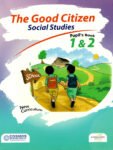 The Good Citizen Pupil’s Book 1 and 2