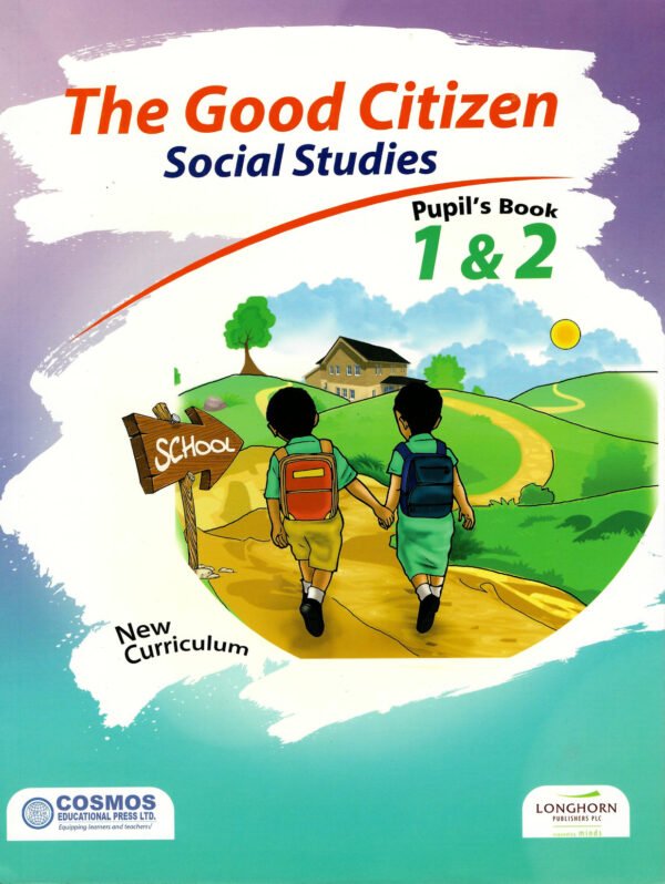 The Good Citizen Pupil’s Book 1 and 2